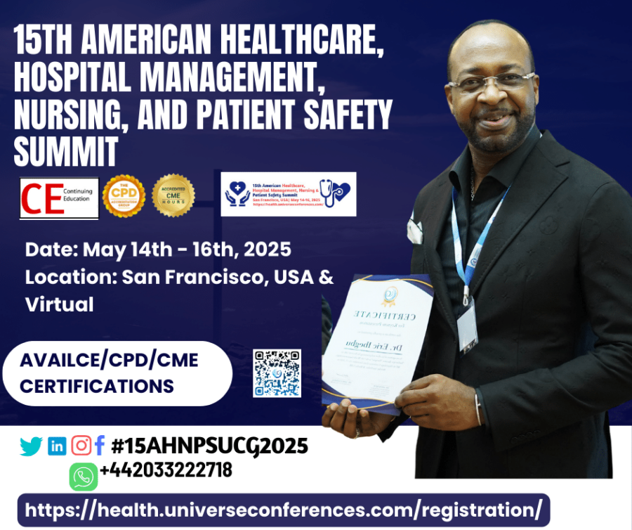 The 15th American Healthcare, Hospital management, Nursing, And Patient Safety Summit flyer