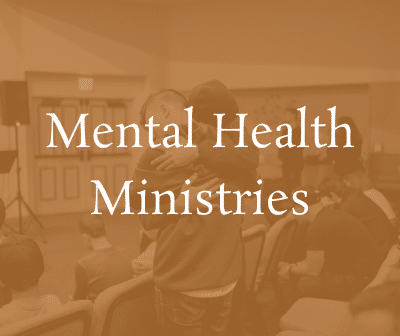 Mental Health Ministries